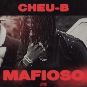 Cheu-B – Mafioso
