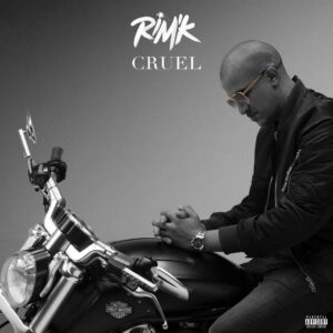 Rim’K – Cruel Single