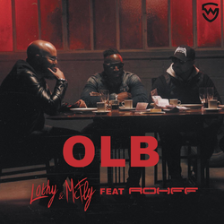 Rohff  – OLB Feat . Lothy & McFly