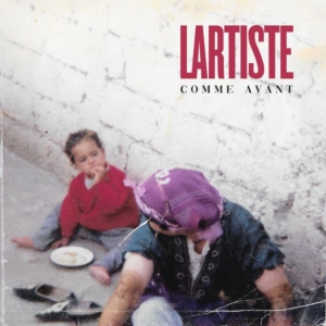 Lartiste – Comme avant