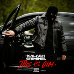 Kalash Criminel – This is Oim Son Mp3